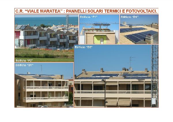Pannelli Solari e Fotovoltaici negli edifici ultimati. Pannelli Solari e Fotovoltaici negli edifici ultimati.